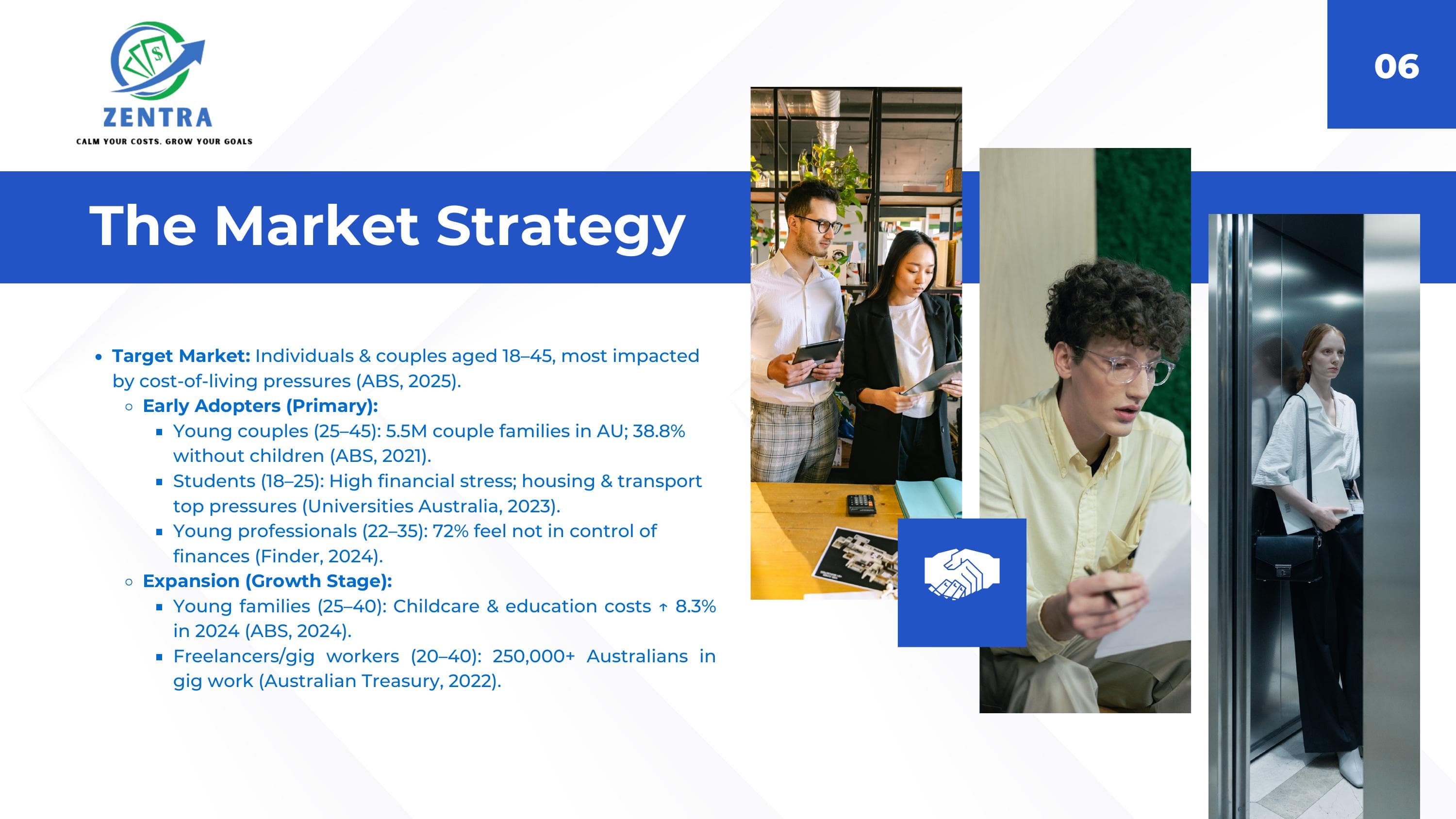 ZenTra market strategy and target segments