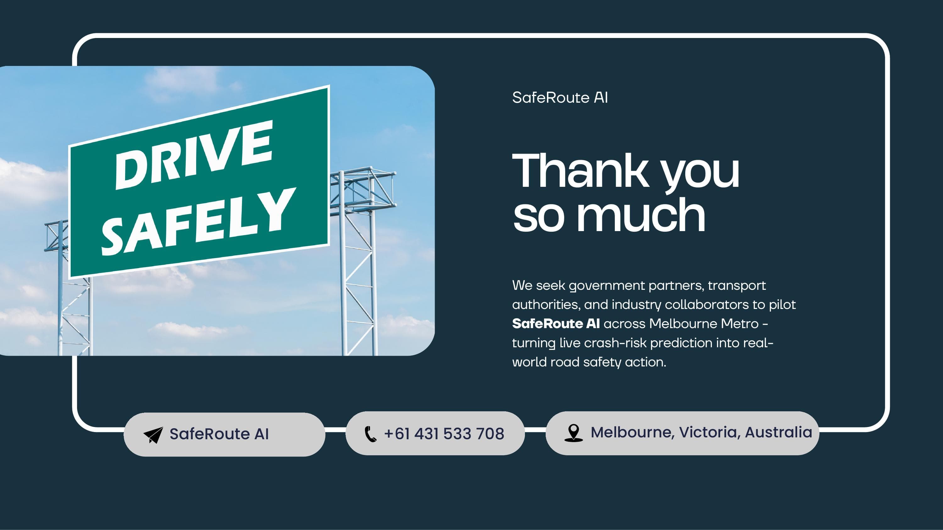SafeRoute AI closing slide and contact details